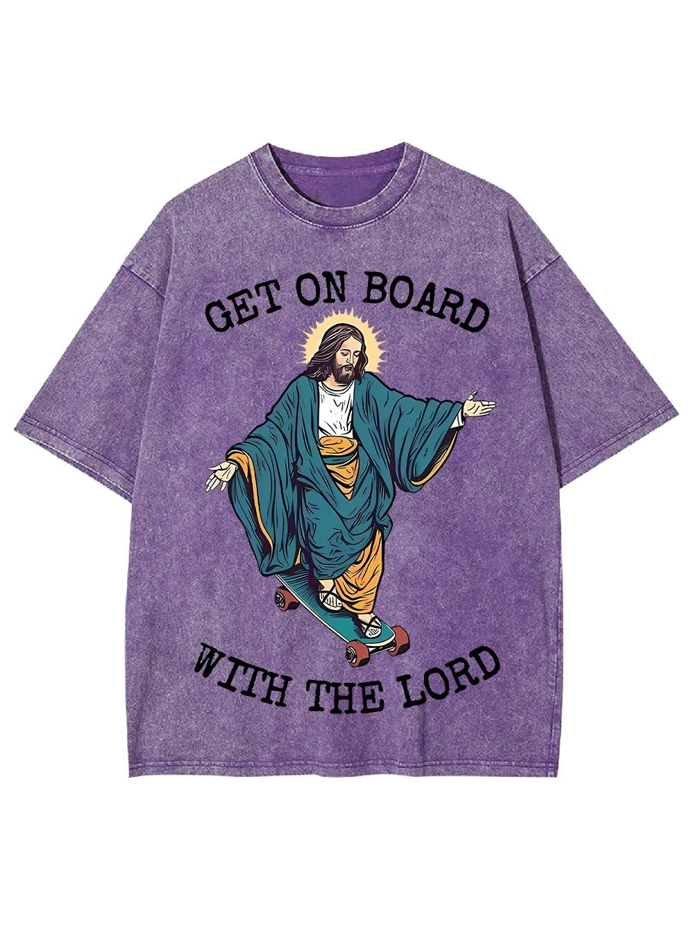 Get On Board With The Lord Washed Tshirt