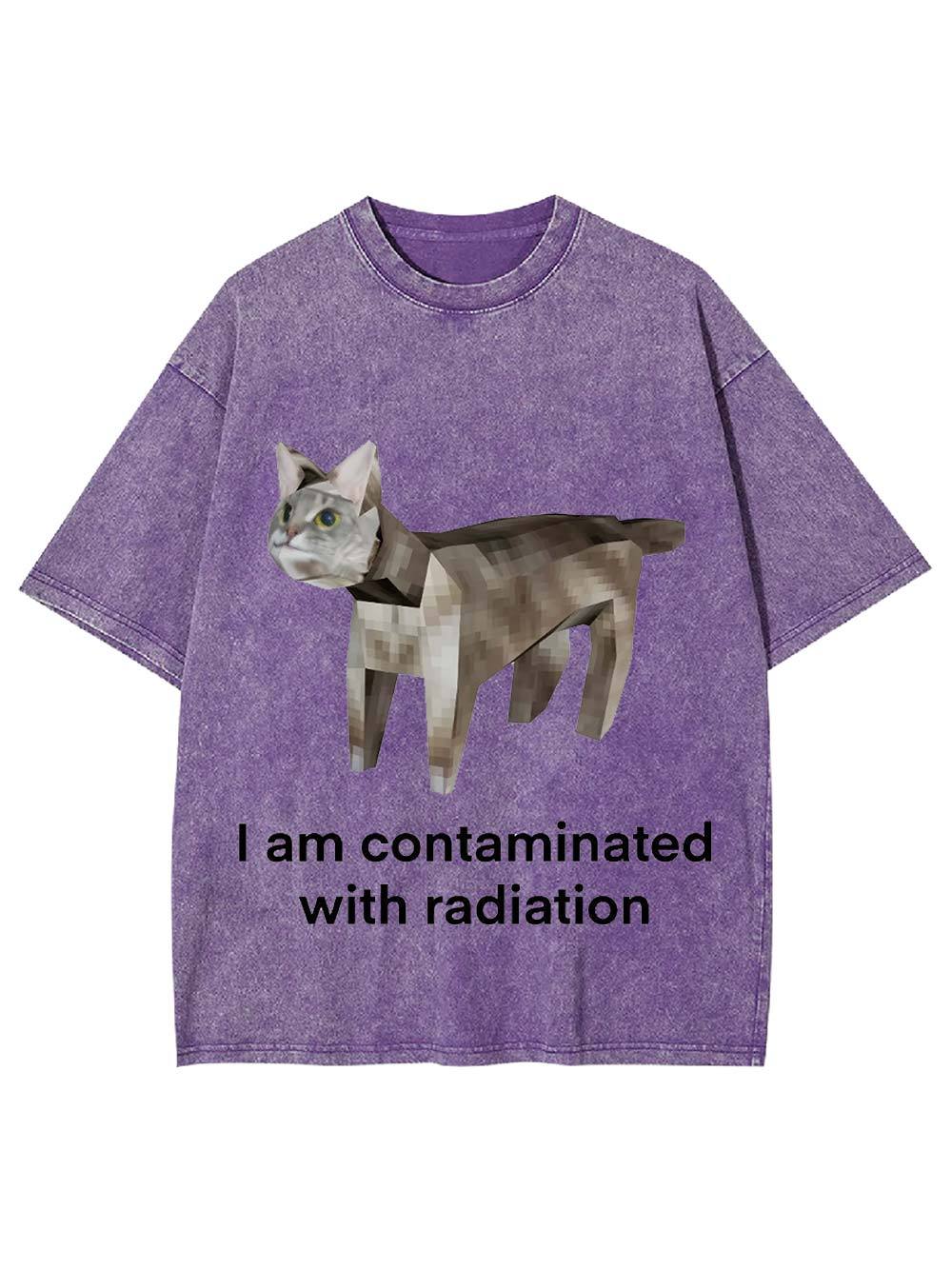 I Am Contaminated With Radiation Washed Tshirt