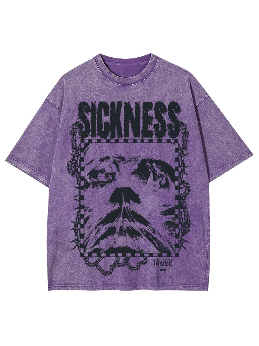 SICKNESS WASHED TSHIRT