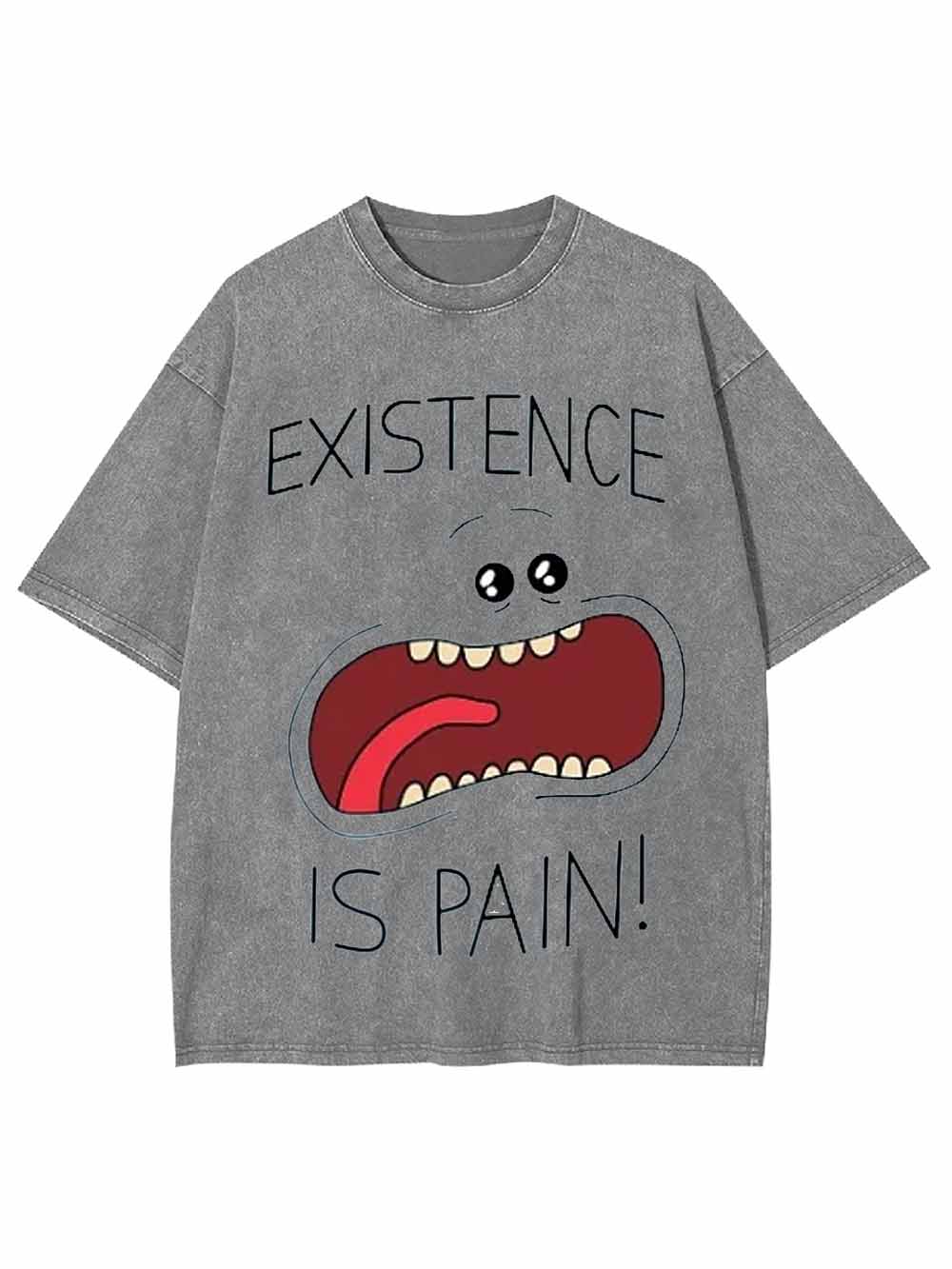 EXISTENCE IS PAIN WASHED TSHIRT