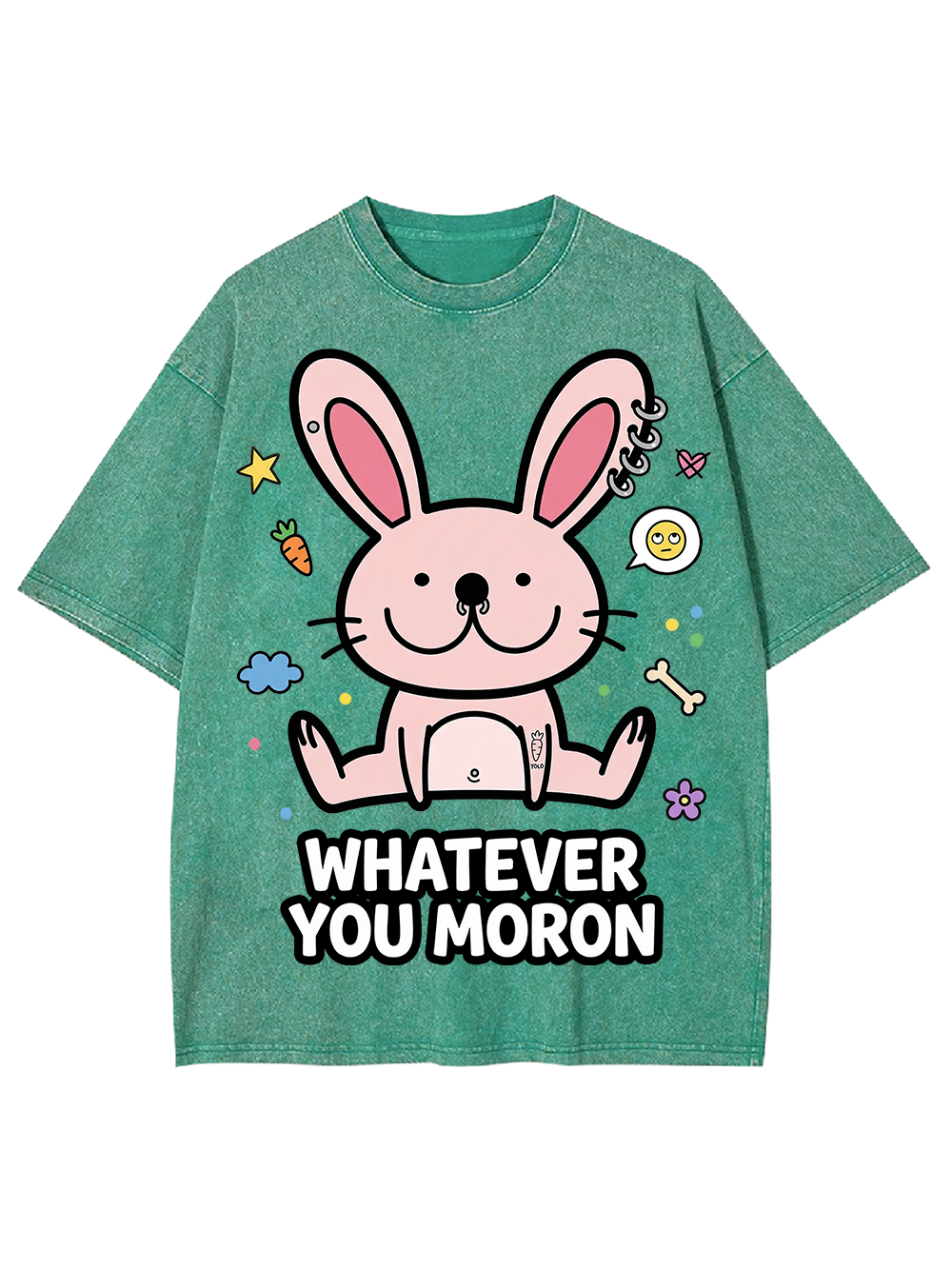 WHATEVER YOU MORON Washed Tshirt