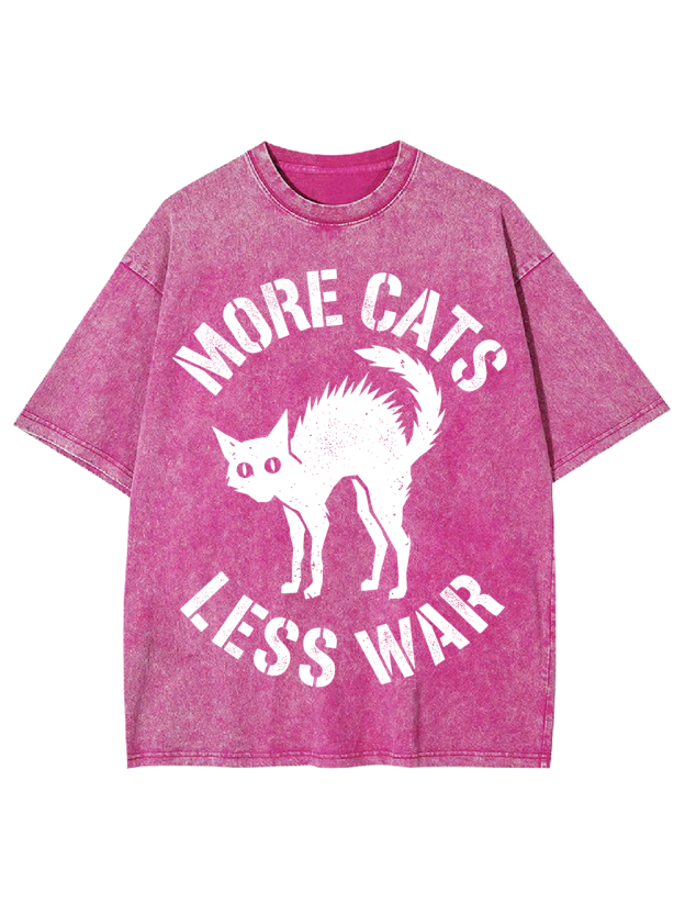 MORE CATS LESS WAR Washed Tshirt