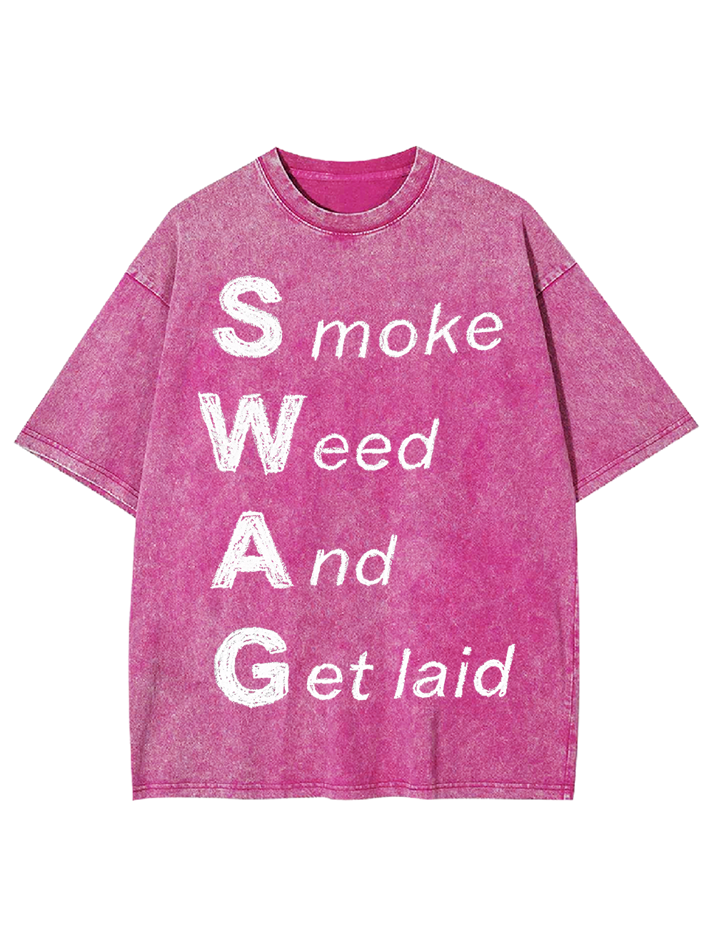 Smoke Weed And Get laid Washed Tshirt