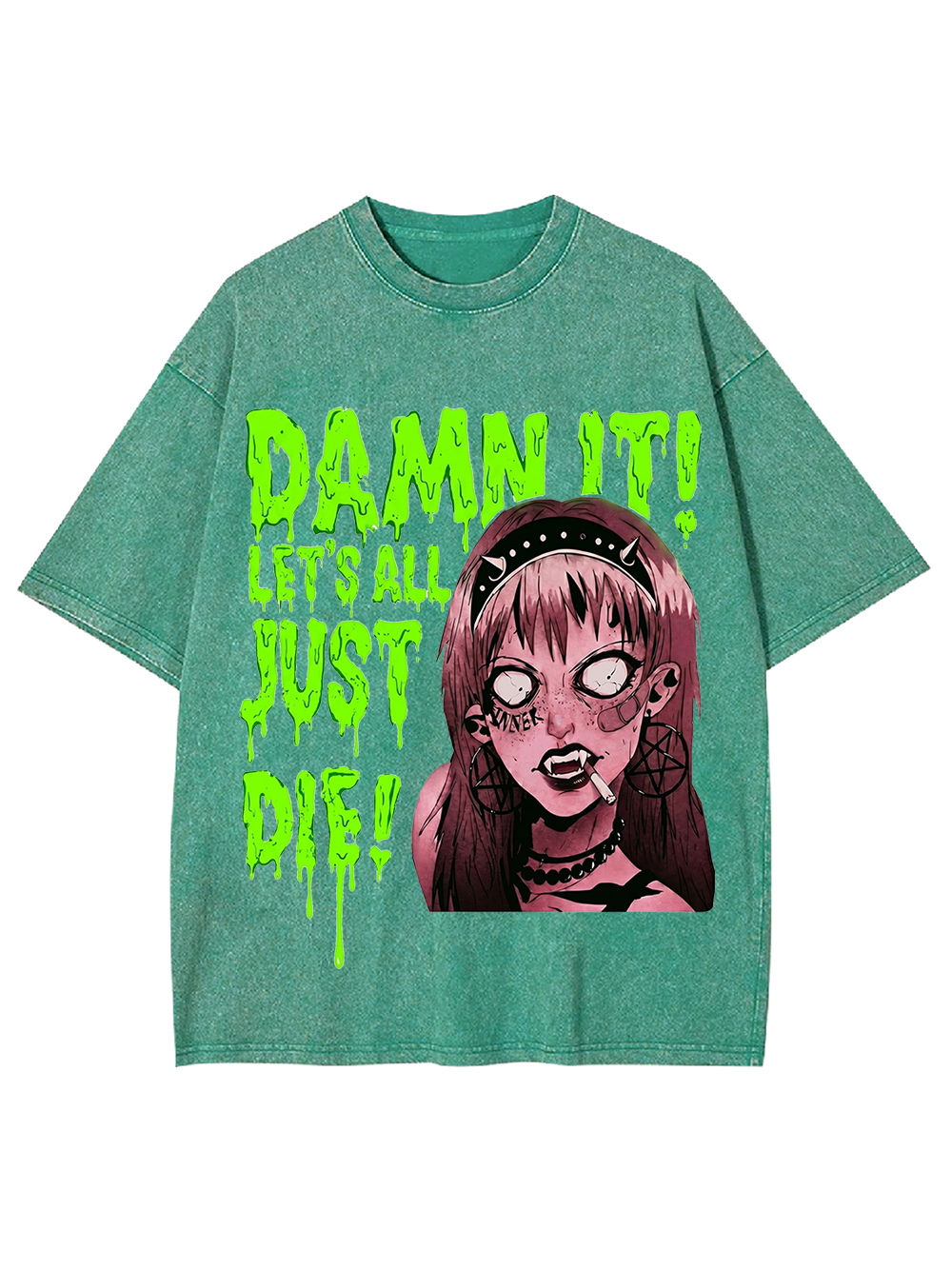 DAMN IT! LET’S ALL JUST DIE! Washed Tshirt