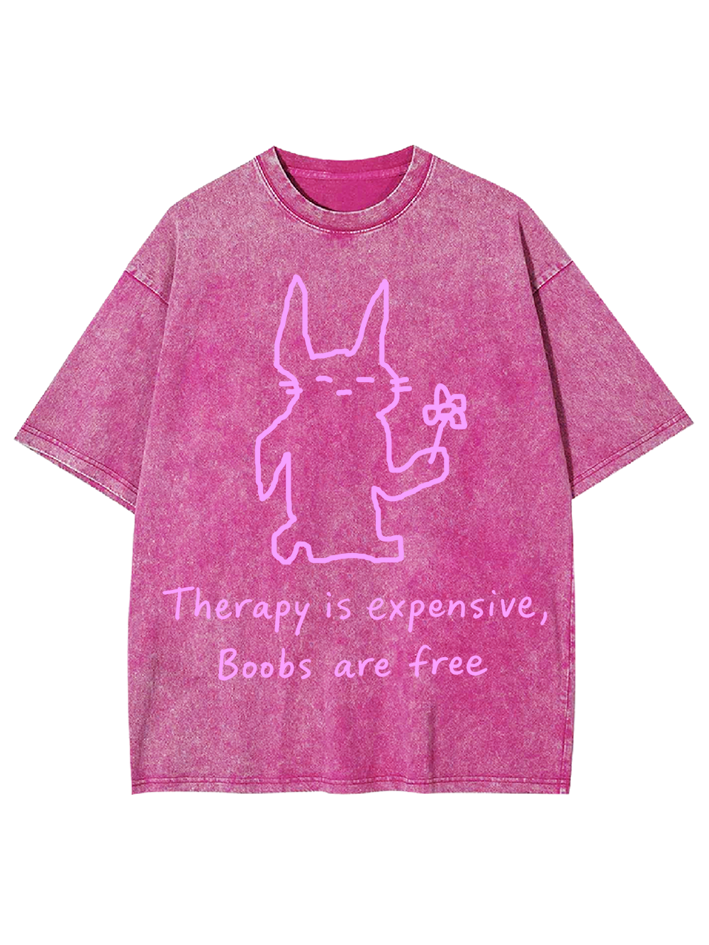 THERAPY IS EXPENSIVE,BOOBS ARE FREE WASHED TSHIRT