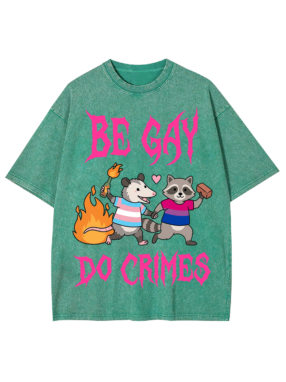 BE GAY DO CRIMES WASHED TSHIRT