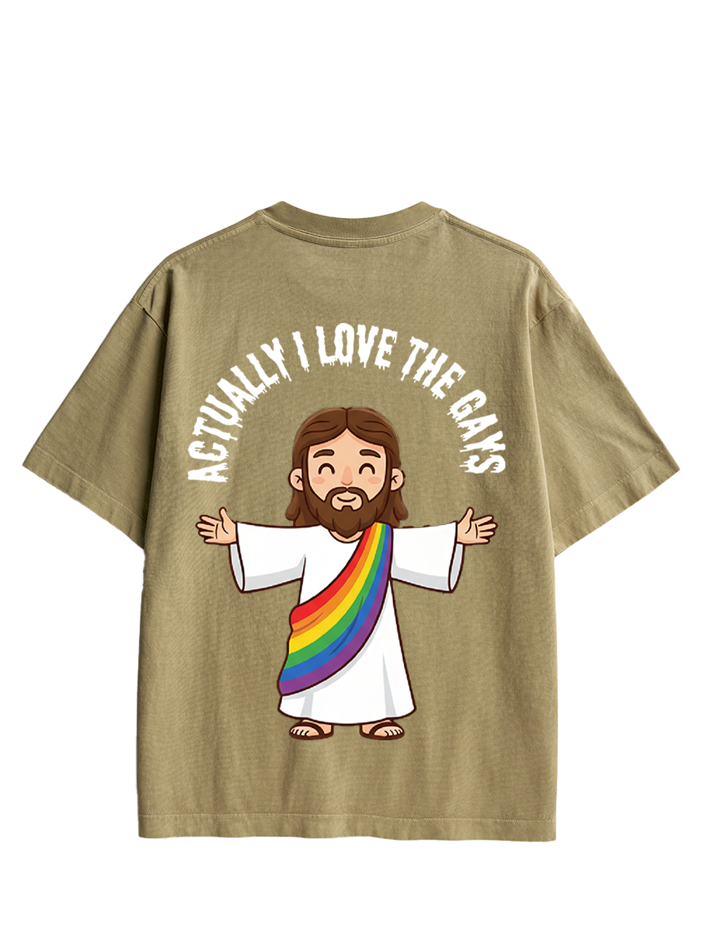 ACTUALLY I LOVE THE GAYS DOUBLE SIDED PRINT WASHED TSHIRT