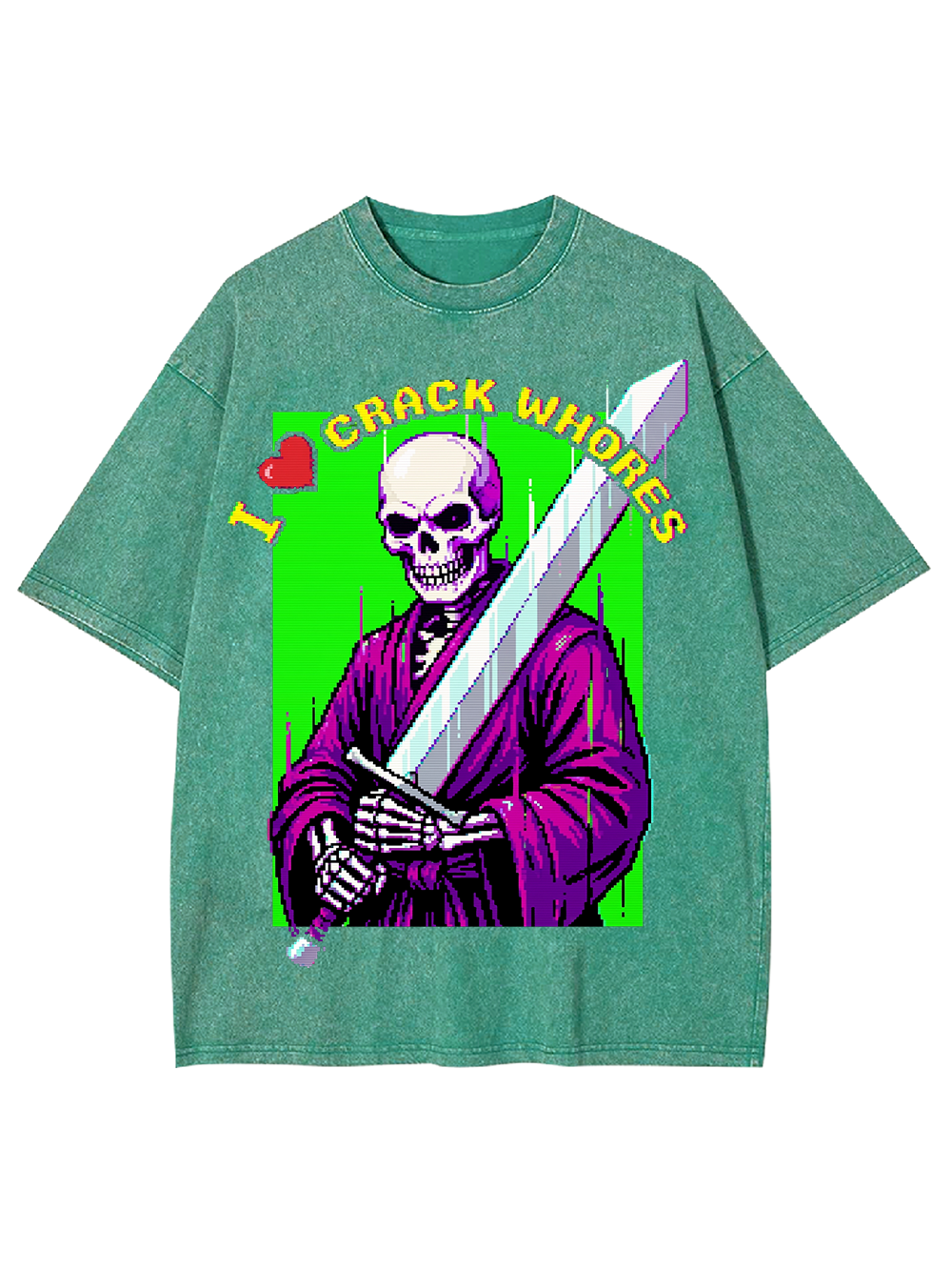 I LOVE CRACK WHORES AAA WASHED TSHIRT