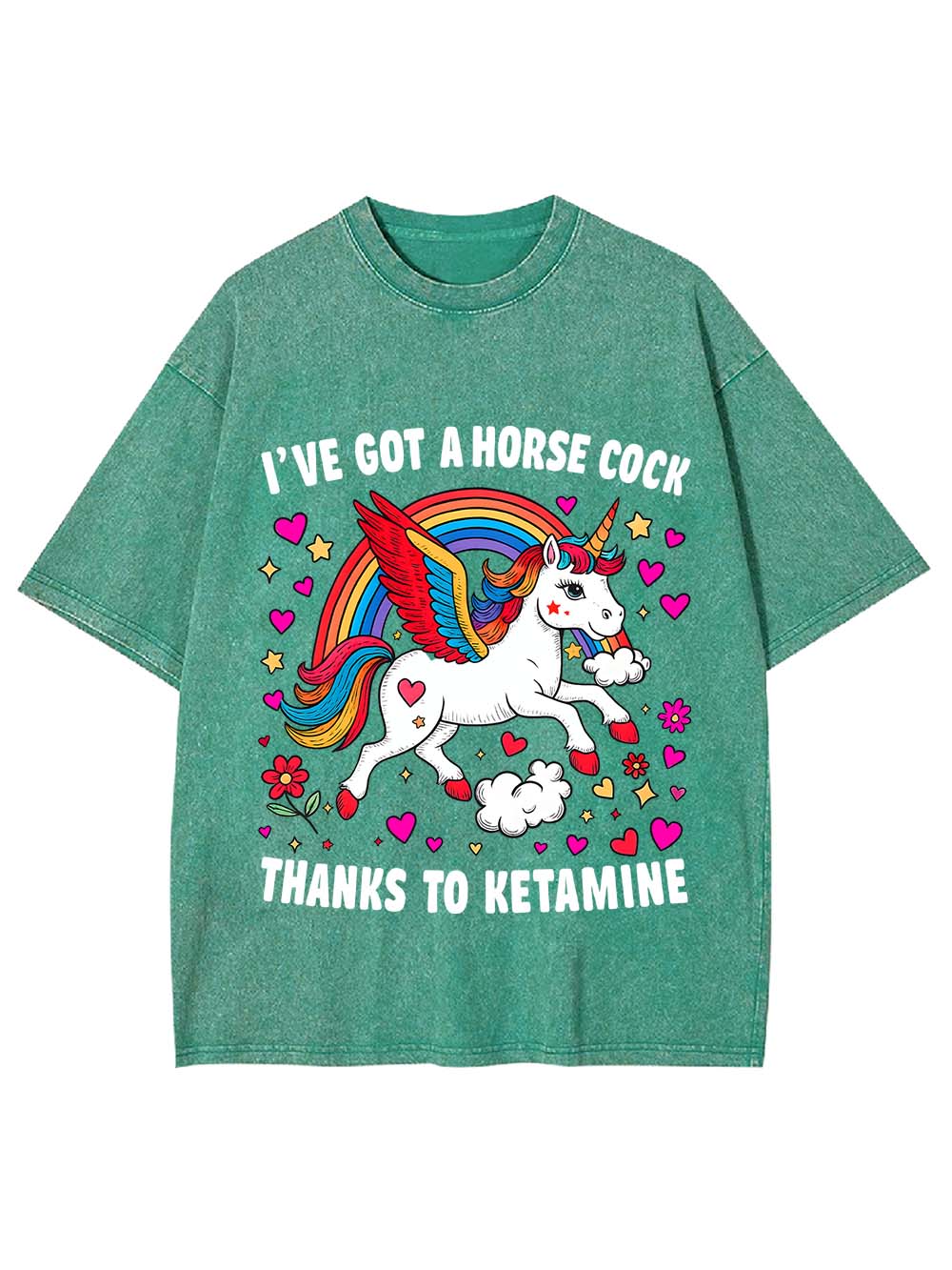 I've Got A Horse Cock Thanks To Ketamine Washed Tshirt