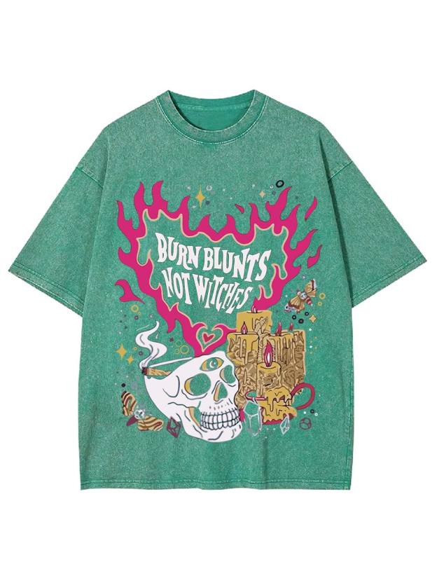Burn Blunts Not Witches Washed Tshirt
