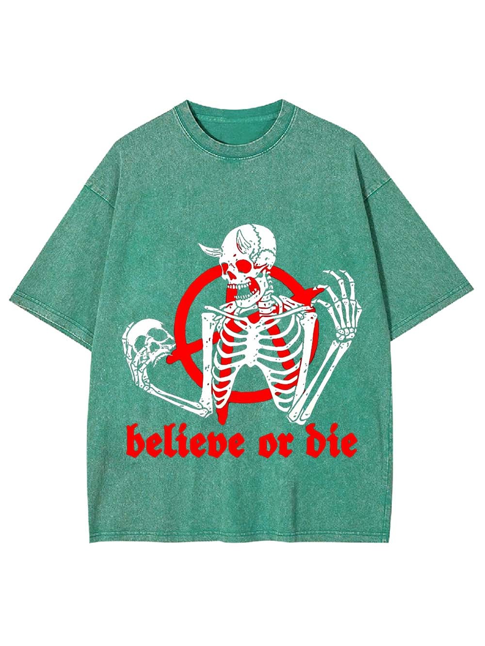 Believe Or Die Washed Tshirt-ClassyOutlaw Sale