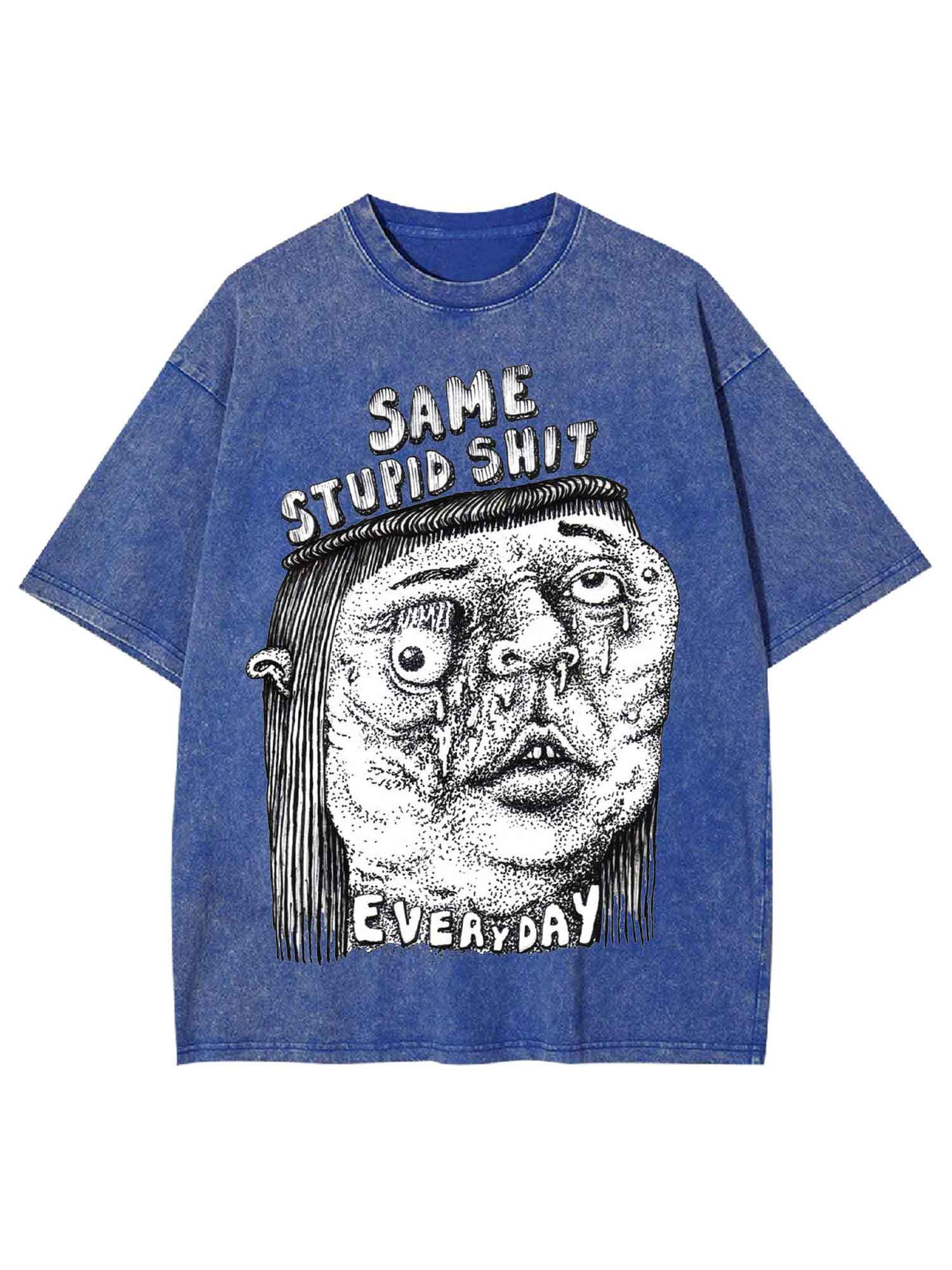 Same Stupid Shit Washed Tshirt-ClassyOutlaw Sale