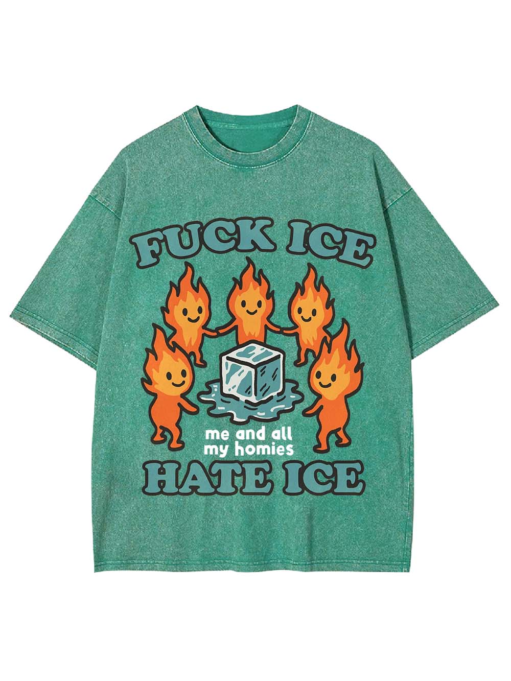 Fu*k Ice, Hate Ice, Washed Tshirt