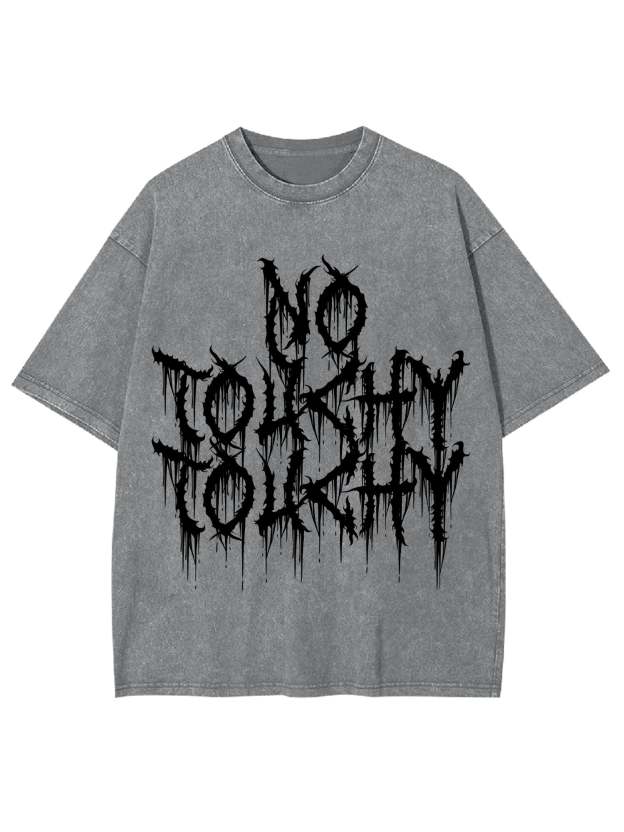 No Touchy Touchy Washed Tshirt