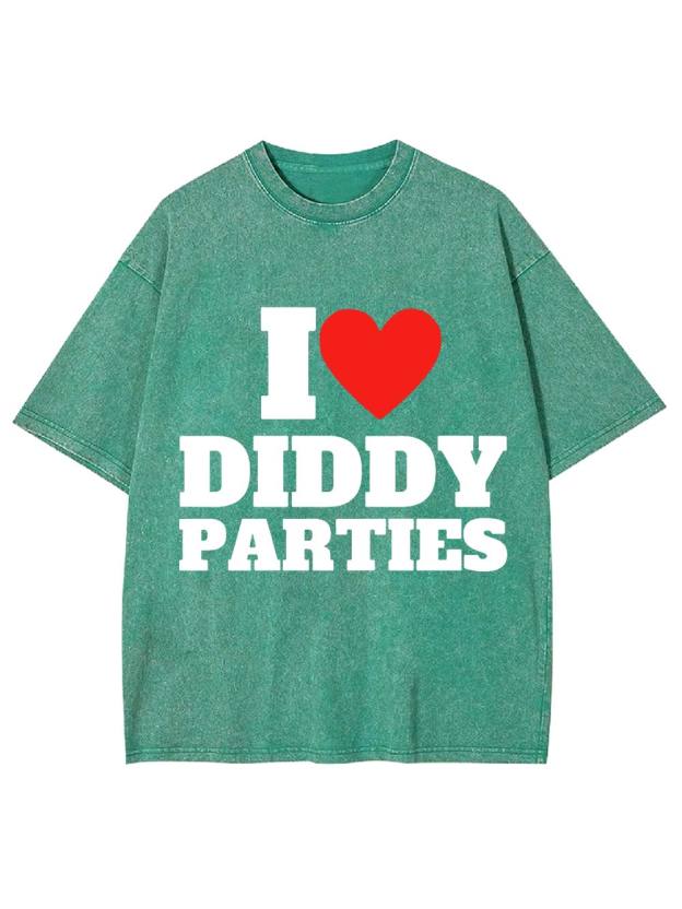 I love Diddy Parties Washed Tshirt
