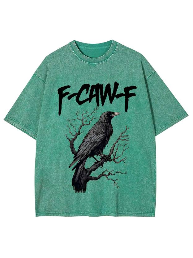F-Caw-F Washed Tshirt