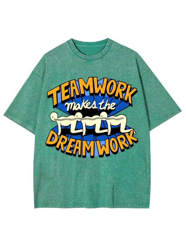 Teamwork Makes the Dream Work Washed Tshirt