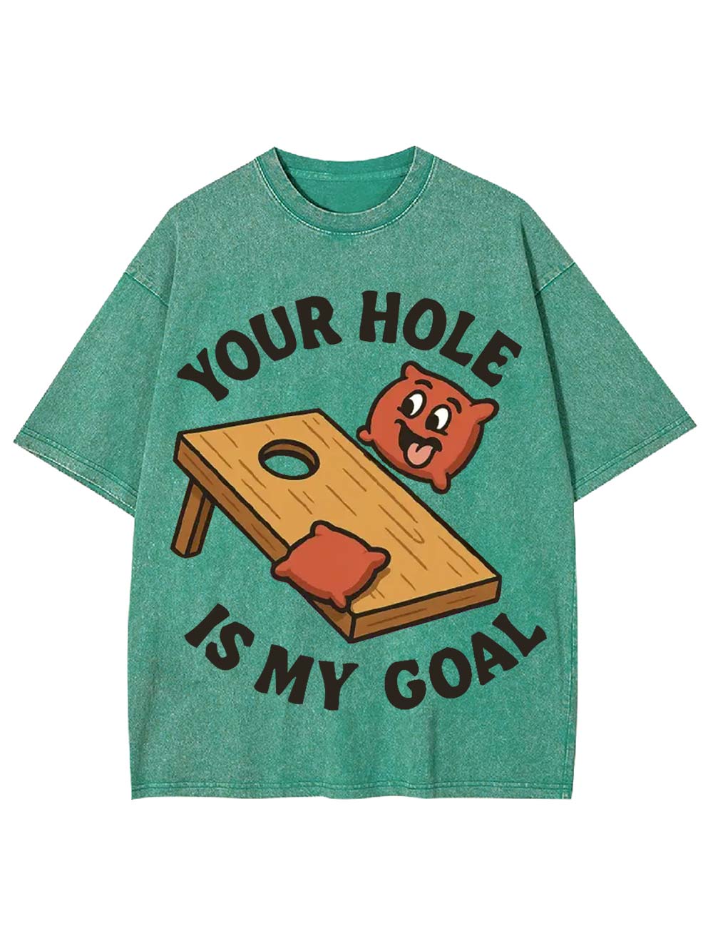 Your Hole Is My Goal Washed Tshirt