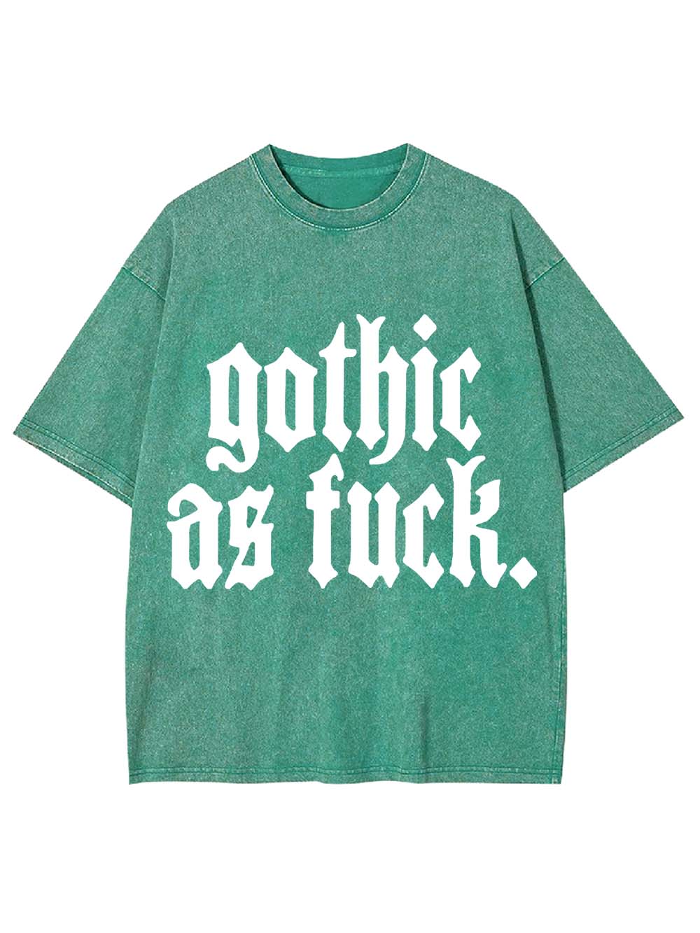 Gothic As Fu*k Washed Tshirt