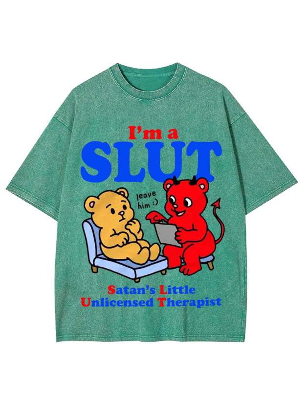 I‘m A Slut Washed Tshirt