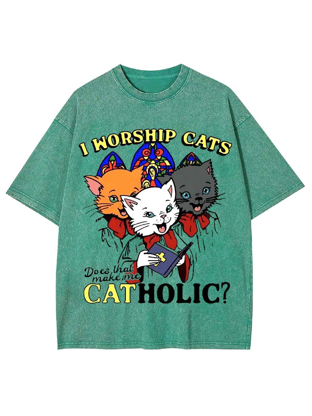 I Worship Cats: Does That Make Me Catholic? Washed Tshirt