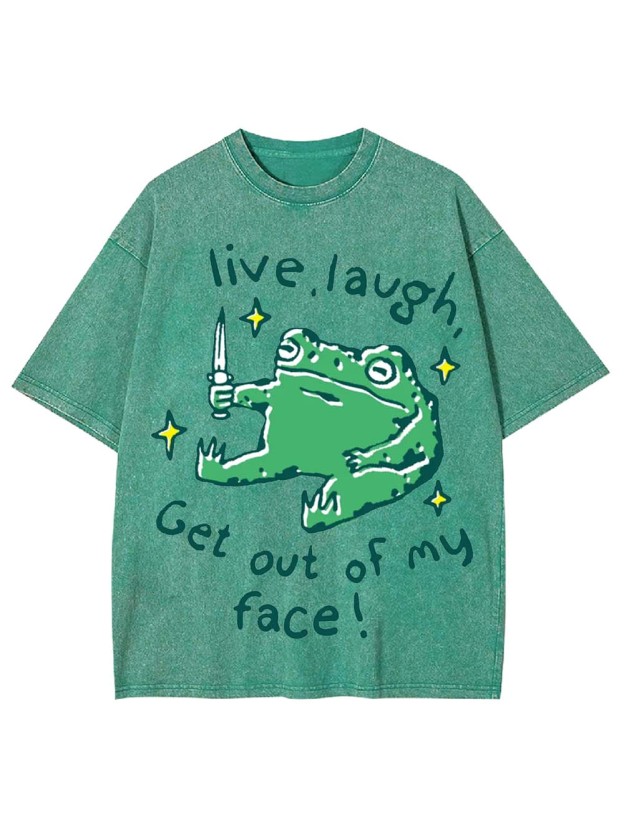 Live, Laugh, Threaten Washed Tshirt