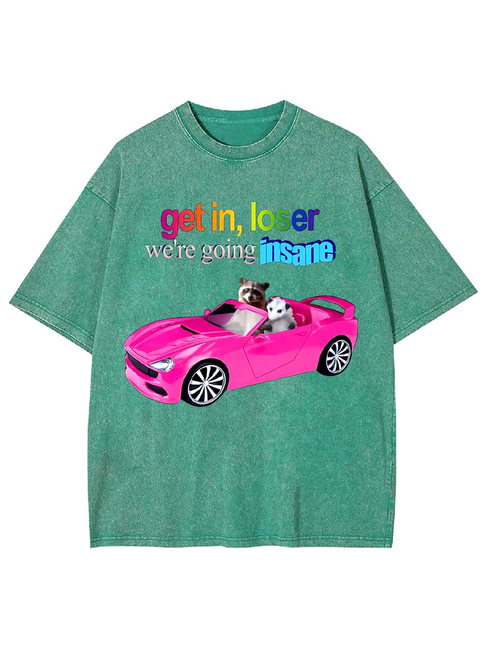 Get in, Loser Washed Tshirt