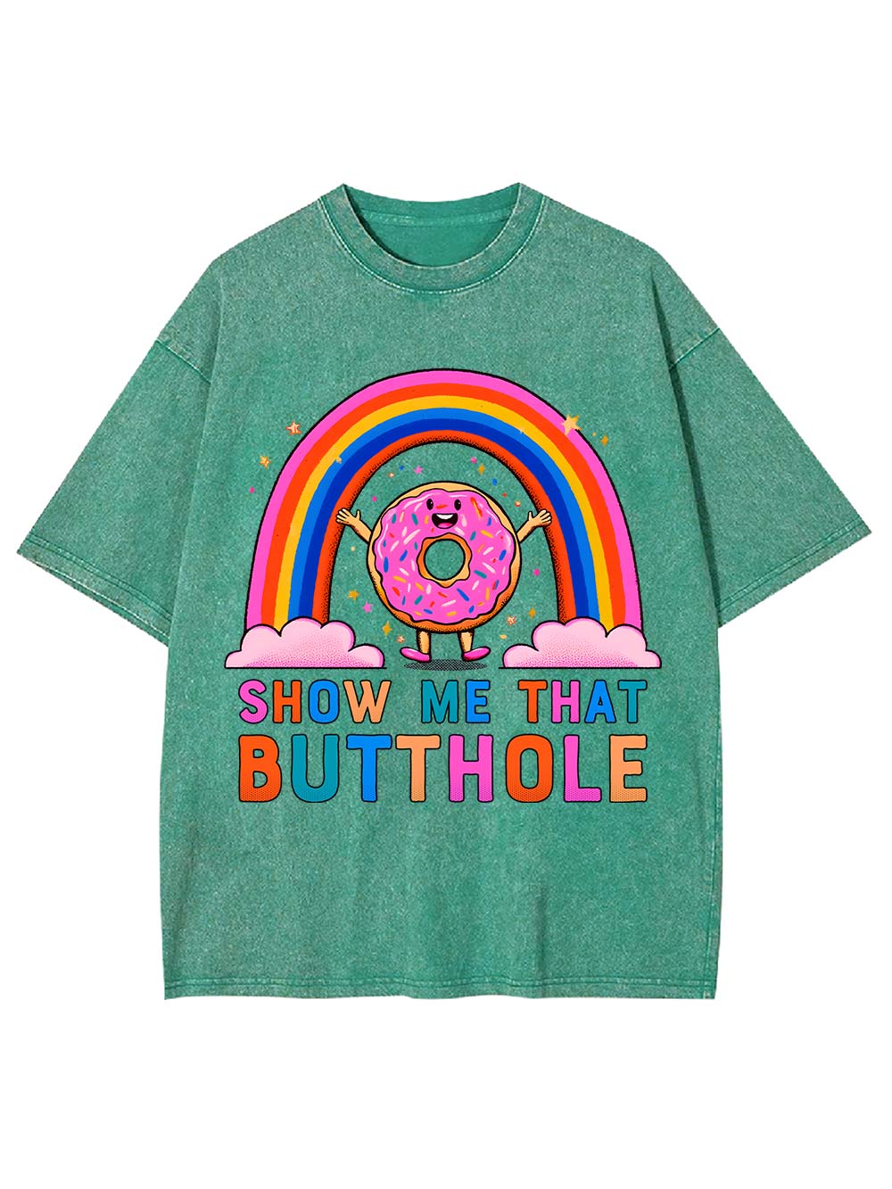 Show Me That Butthole Washed Tshirt