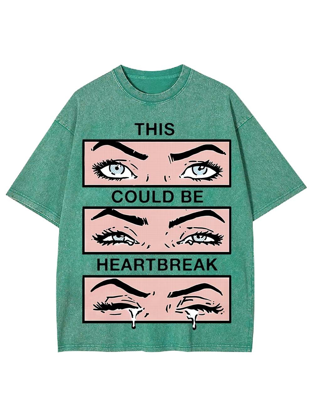 THIS COULD BE HEARYBREAK WASHED TSHIRT