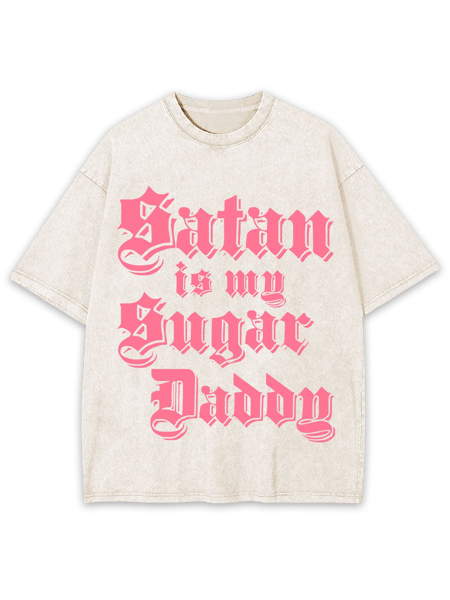 SATAN IS MY SUGAR DADDY WASHED TSHIRT