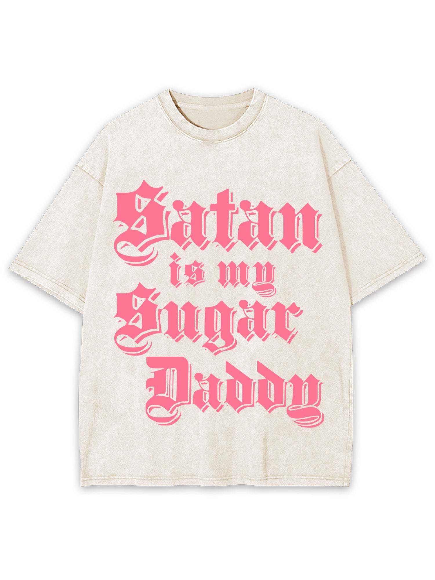 SATAN IS MY SUGAR DADDY WASHED TSHIRT