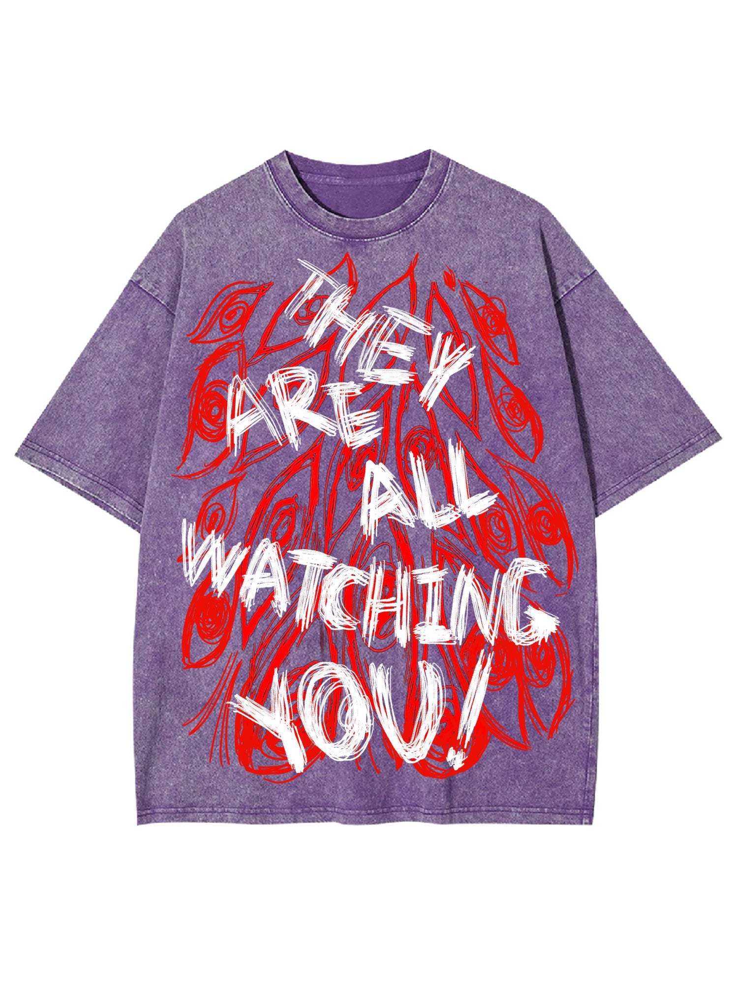 They Are All Watching You Washed Tshirt
