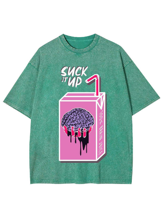 Suck It Up Washed Tshirt