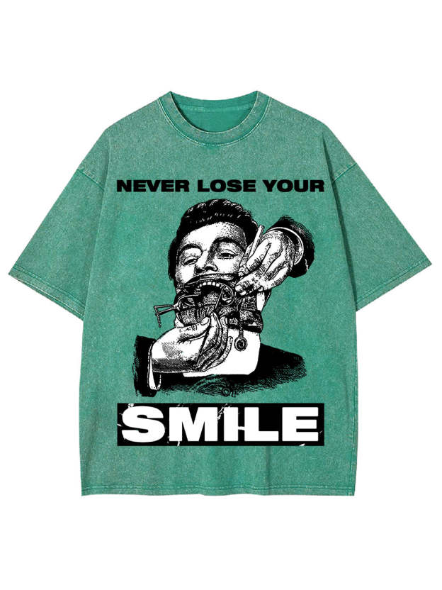 Never Lose Your Smile Washed Tshirt