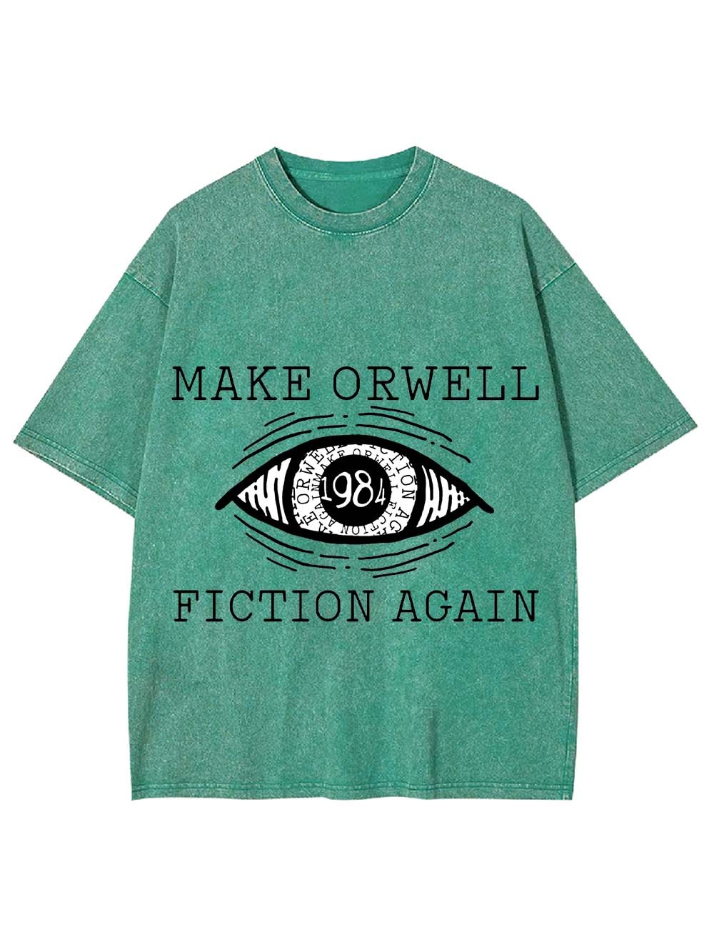 Make Orwell Fiction Again Washed Tshirt