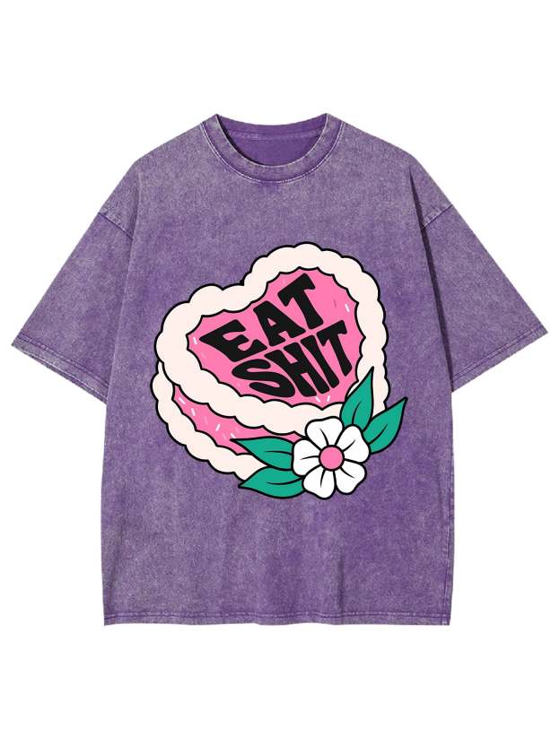 EAT SHIT WASHED TSHIRT