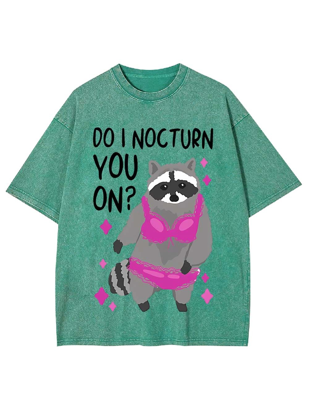 Do I Nocturn You On? Washed Tshirt