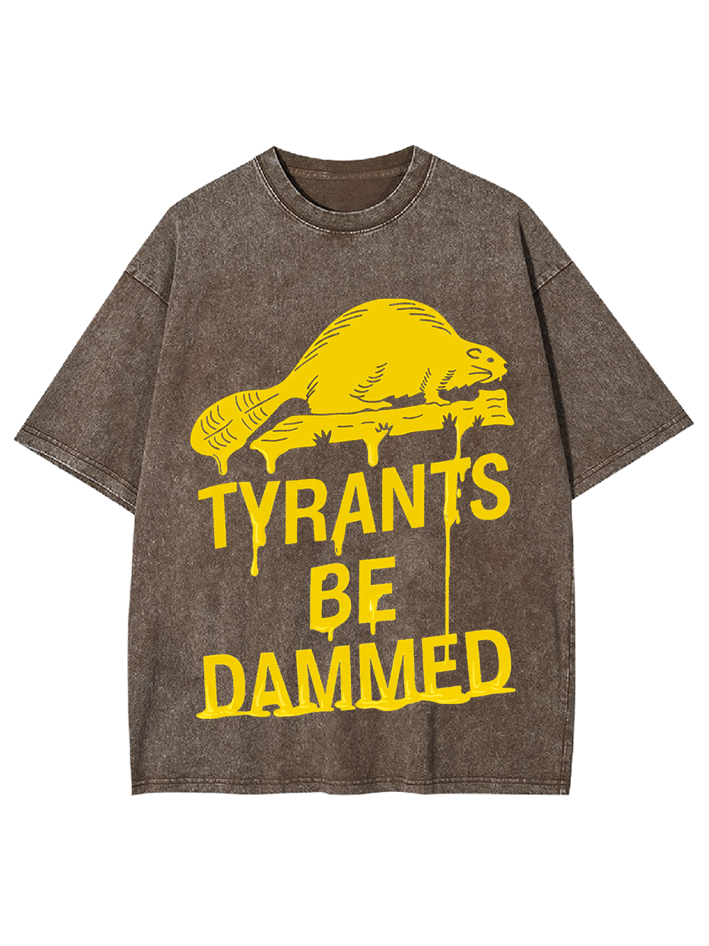 TYRANTS BE DAMMED Washed Tshirt