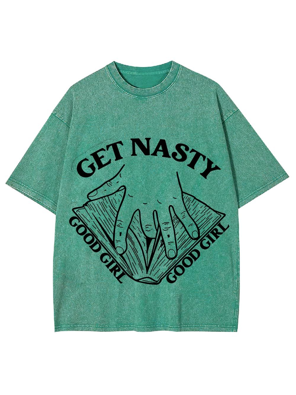 Get Nasty Good Girl Washed Tshirt
