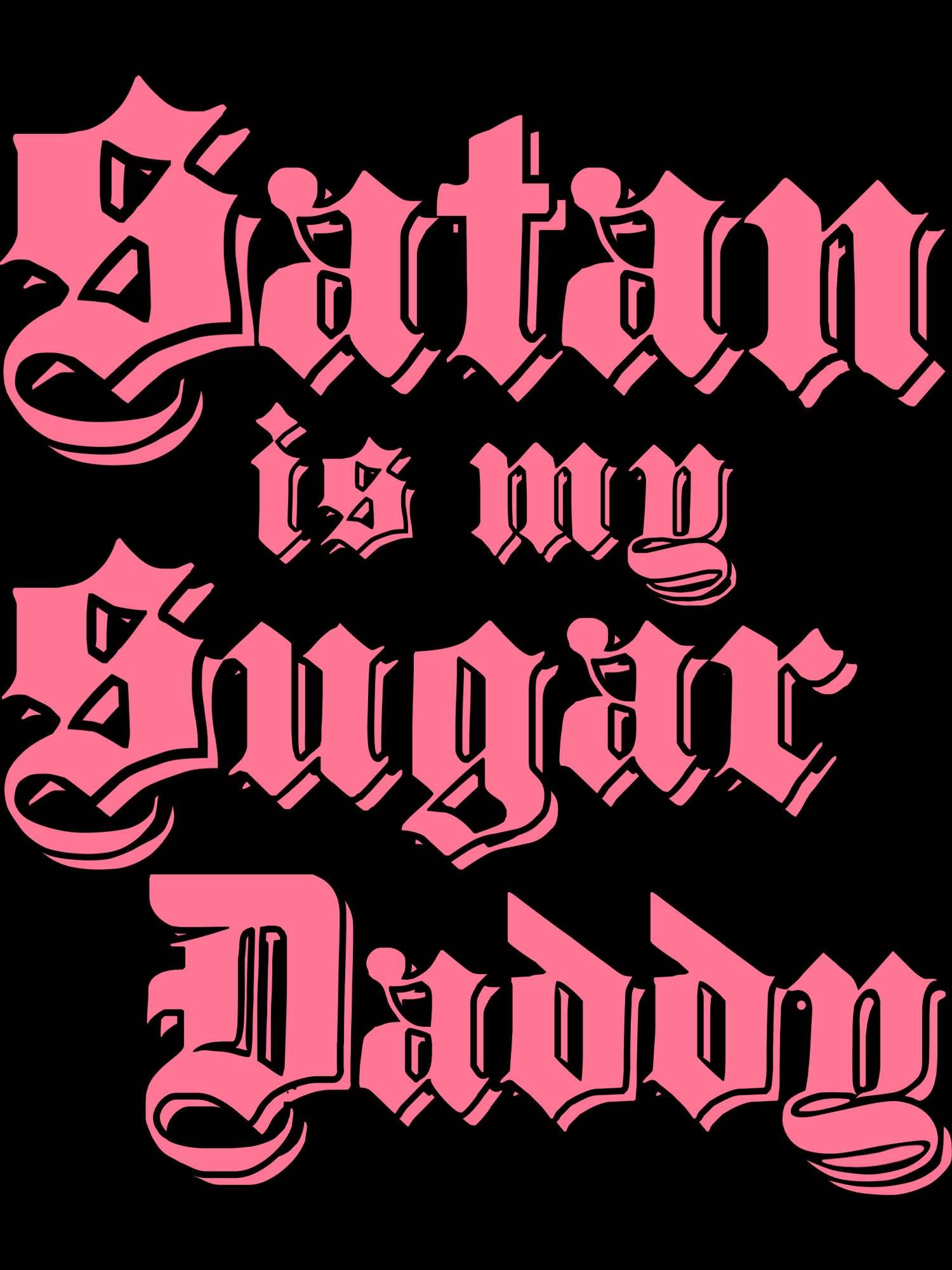 SATAN IS MY SUGAR DADDY WASHED TSHIRT