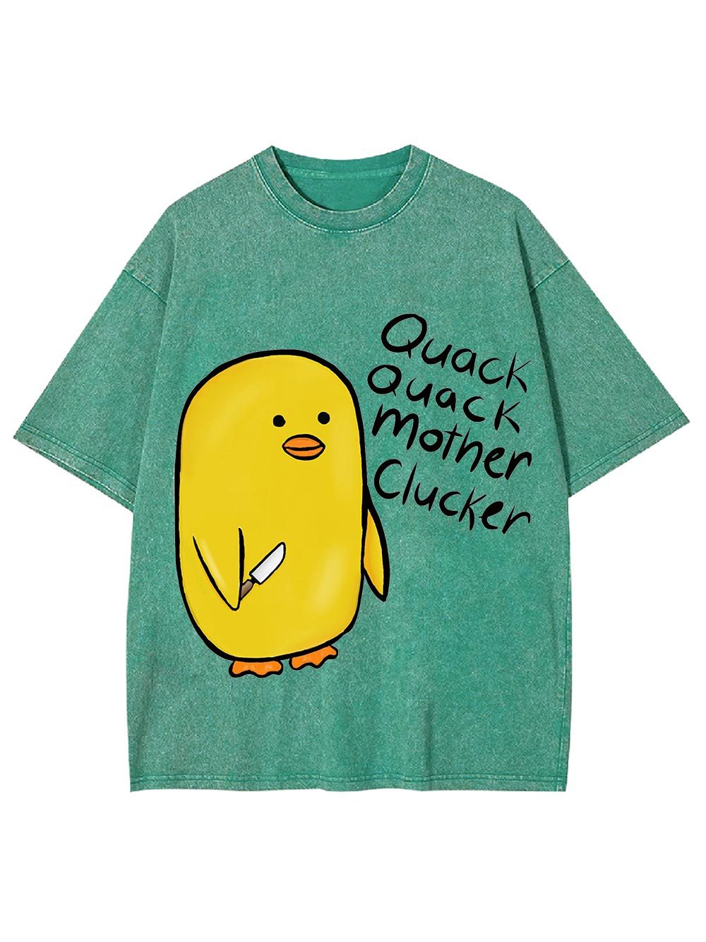 Quack Quack Mother Clucker Washed Tshirt