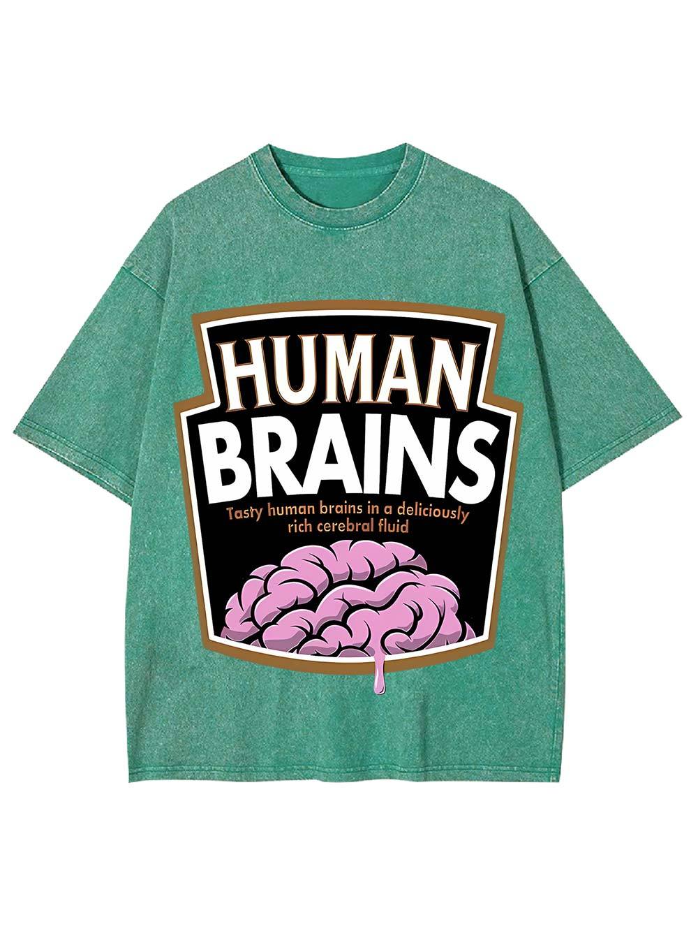 Human Brains Washed Tshirt