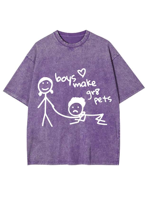 Boys Make Great Pets Washed Tshirt