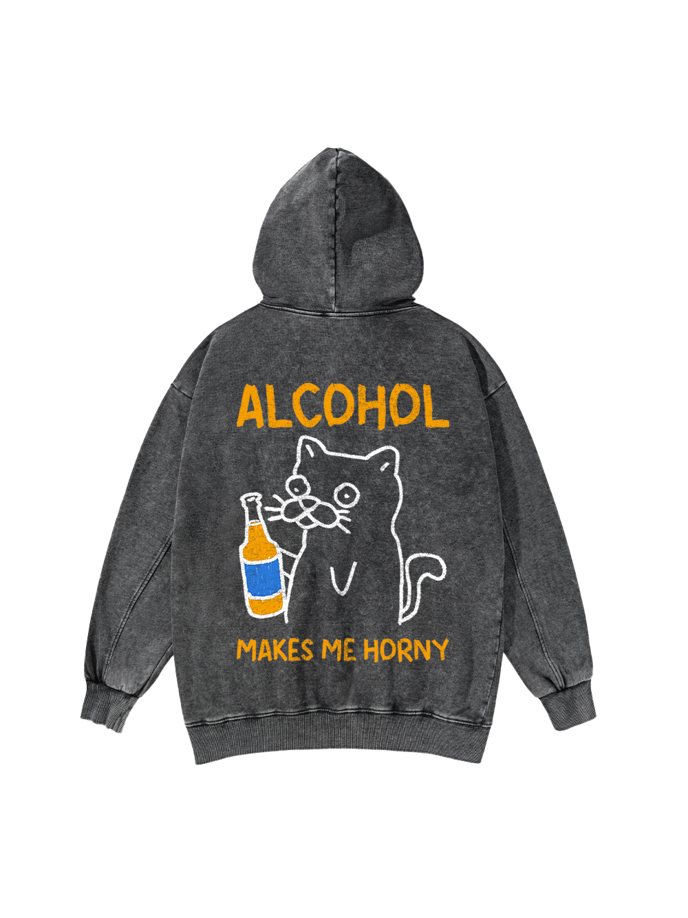 ALCOHOL MAKES ME HORNY WASHED HOODIE