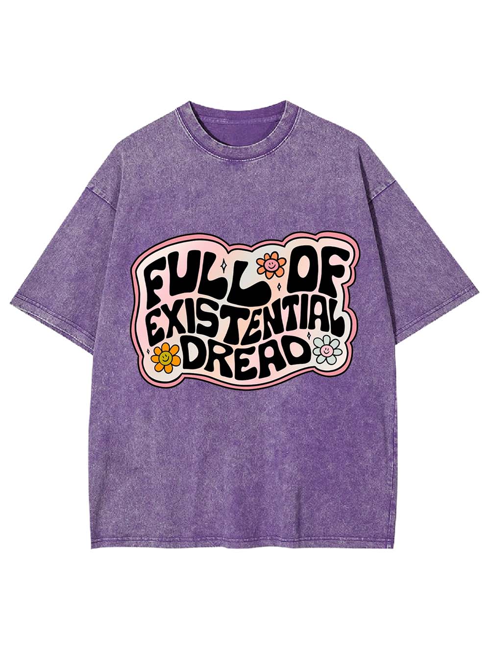 Full Of Existential Dread Washed Tshirt