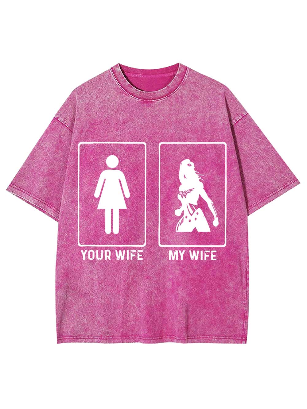 Your Wife Or My Wife Washed Tshirt