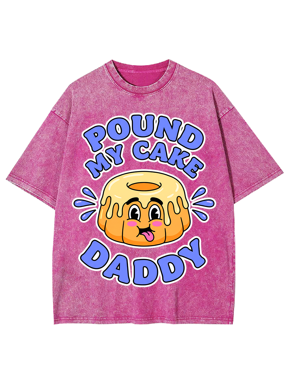 POUND MY CAKE DADDY WASHED TSHIRT