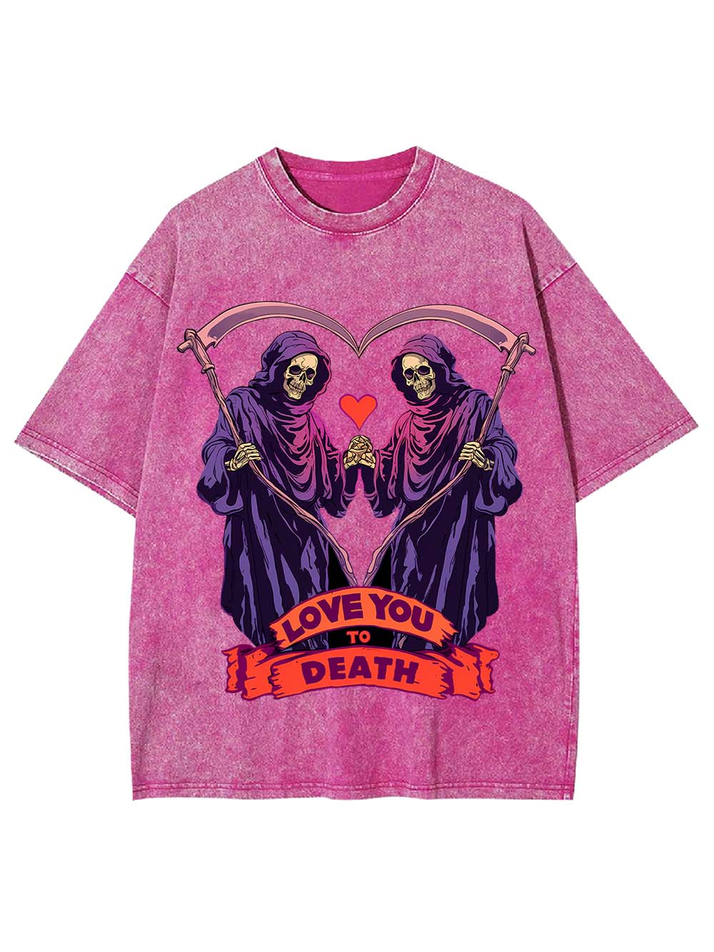 Love You To Death Washed Tshirt