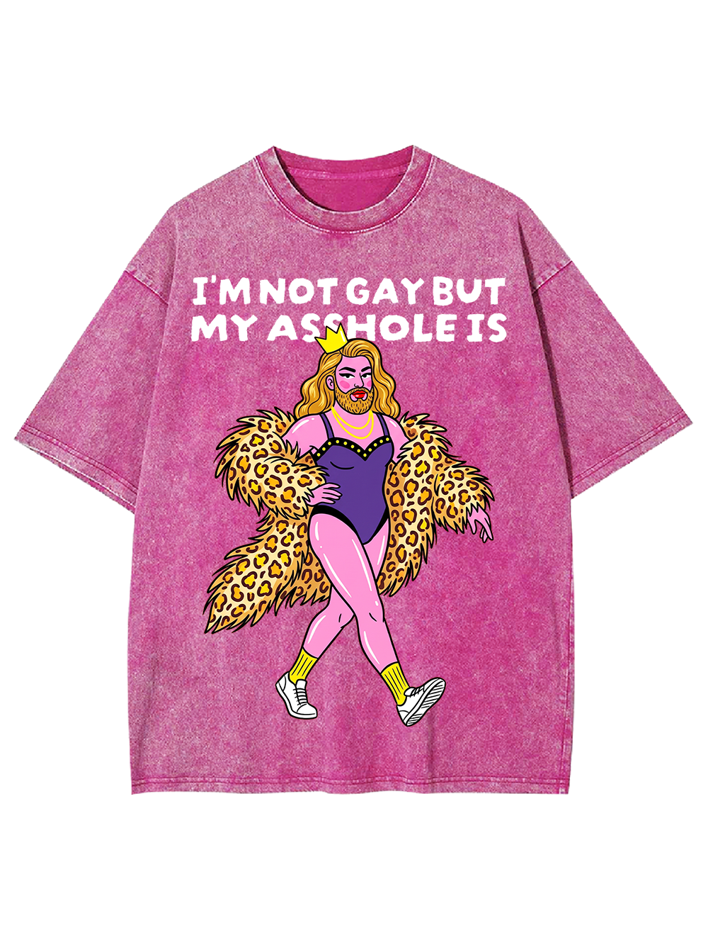 NOT GAY BUT MY ASS IS AAA WASHED TSHIRT