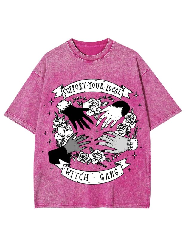 SUPPORT YOUR LOCAL WITCH GANG WASHED TSHIRT